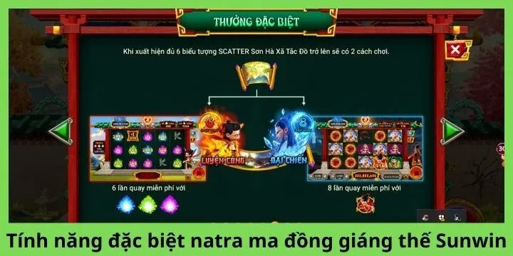 Natra ma đồng giáng thế Sunwin có những chức năng đặc biệt