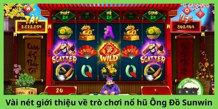 Ông Đồ Sunwin mang đến trải nghiệm đầy thú vị