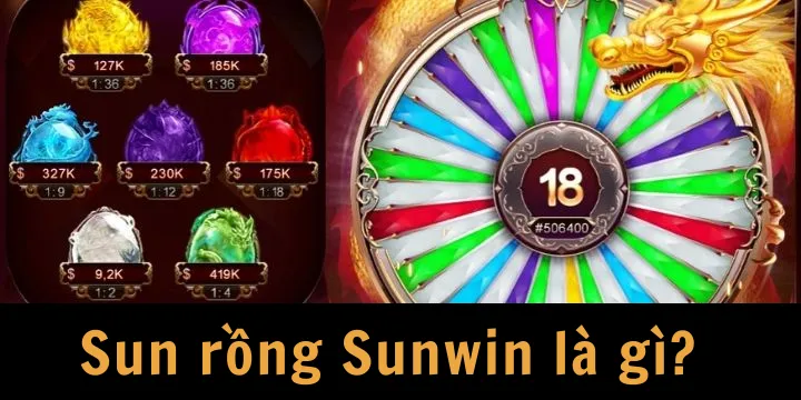 Sun rồng Sunwin là gì?
