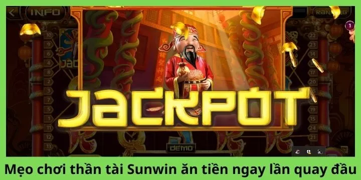 Chiến thuật chơi thần tài Sunwin ăn tiền ngay lần quay đầu