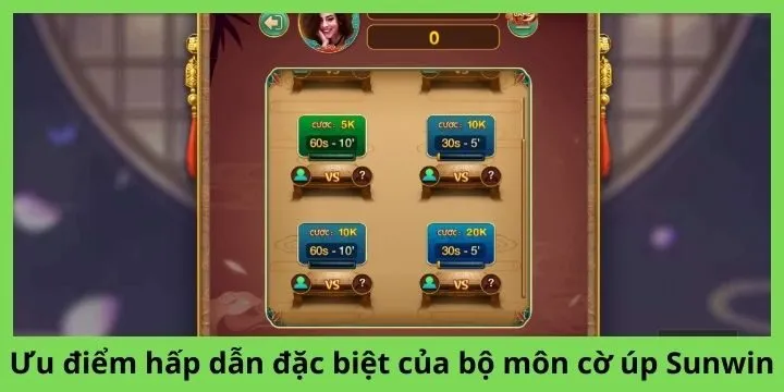 Ưu điểm đặc biệt của bộ môn cờ úp Sunwin