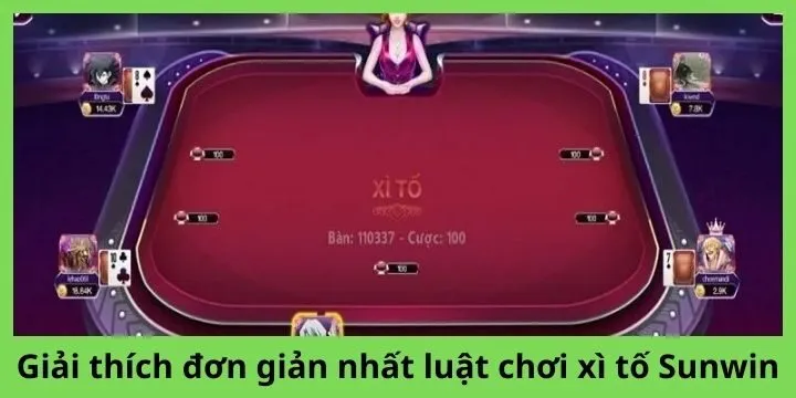 Giải thích đơn giản nhất luật chơi xì tố Sunwin