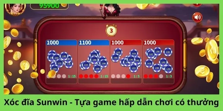 Vài điểm hấp dẫn khi chơi xóc đĩa Sunwin